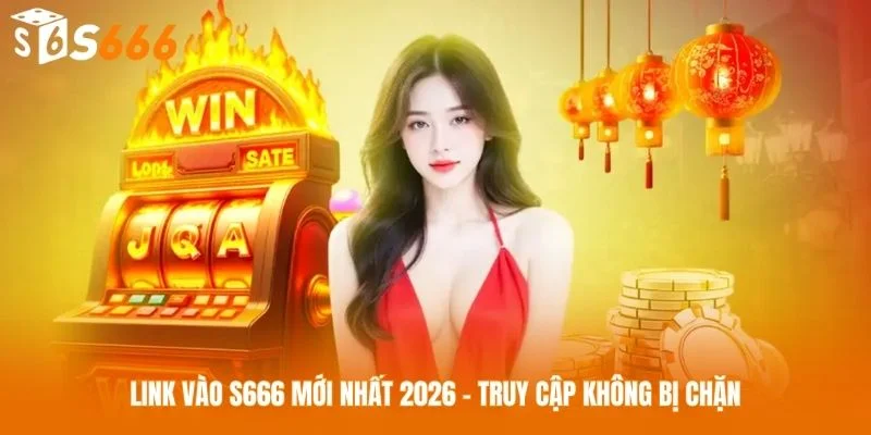 Kho trò chơi giải trí đa dạng không thể rời mắt tại S666